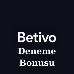 Betivo Deneme Bonusu